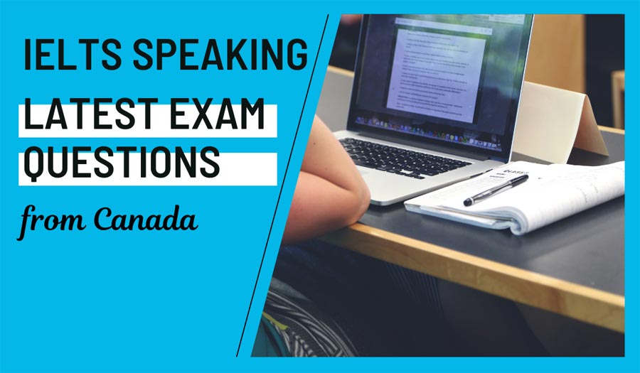 IELTS Speaking Latest Questions Canada February 2026